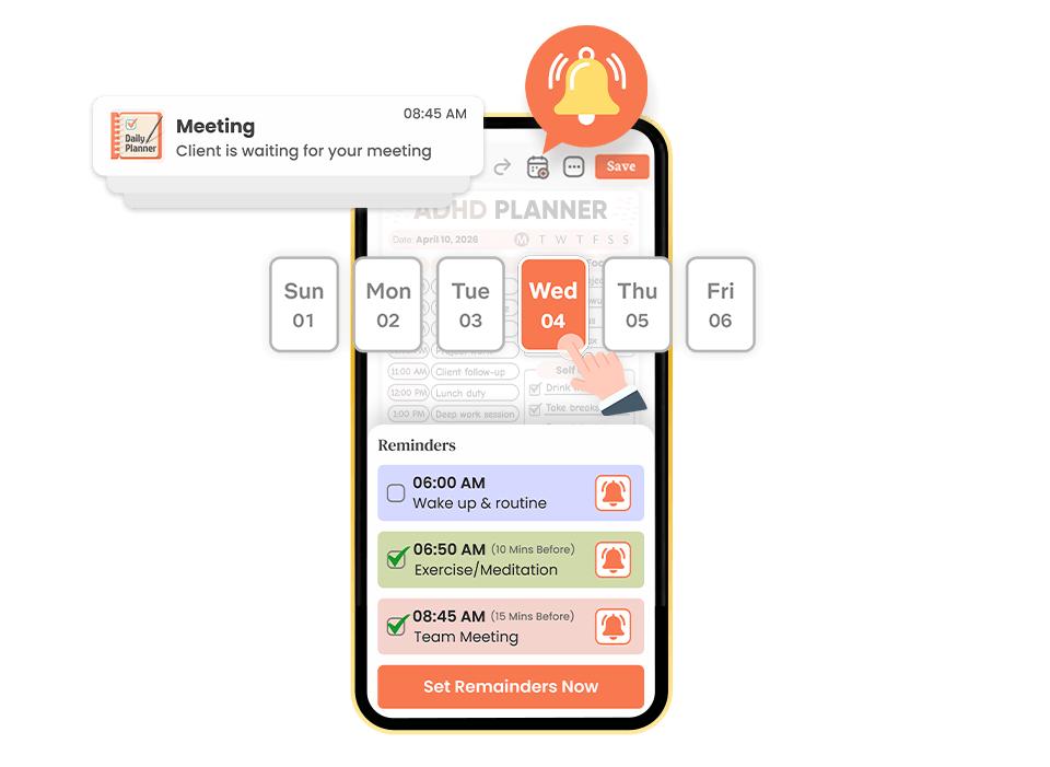 ADHD planner app showing meeting notification, weekly calendar, and timed reminders for wake up routine, exercise, and team meeting